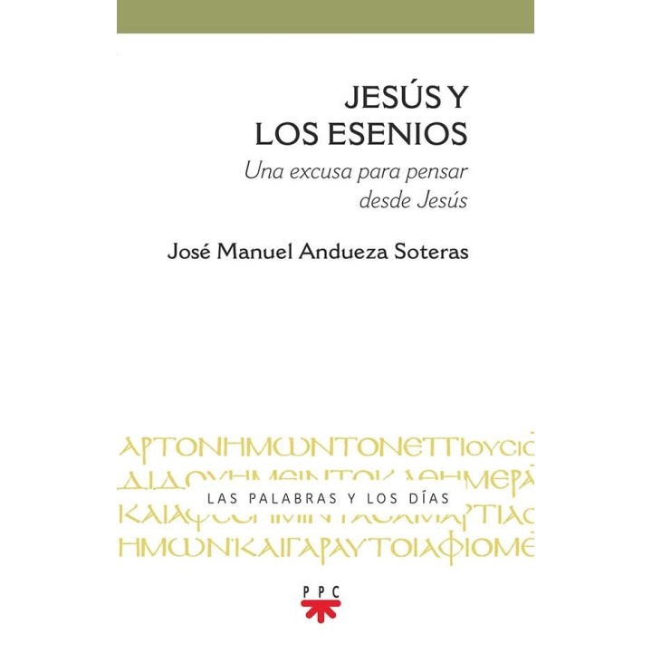 JESUS Y LOS ESENIOS