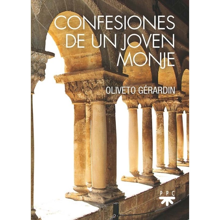 CONFESIONES DE UN JOVEN MONJE