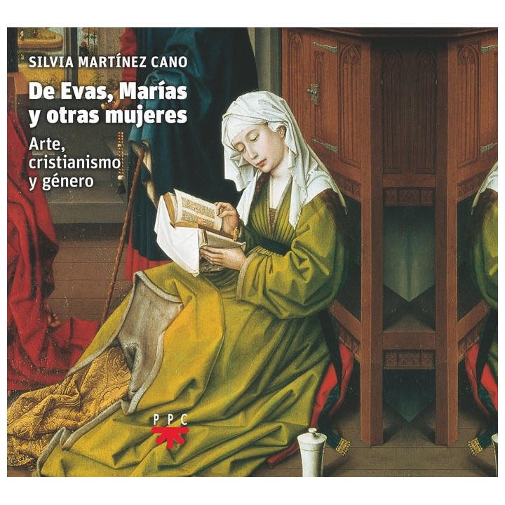 DE EVAS MARIAS Y OTRAS MUJERES