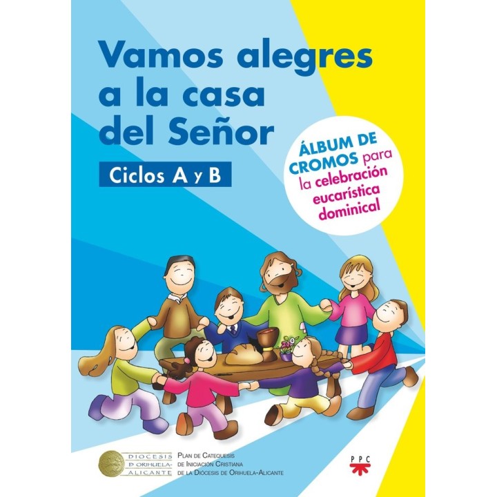 VAMOS ALEGRES A LA CASA DEL SEÑOR A B