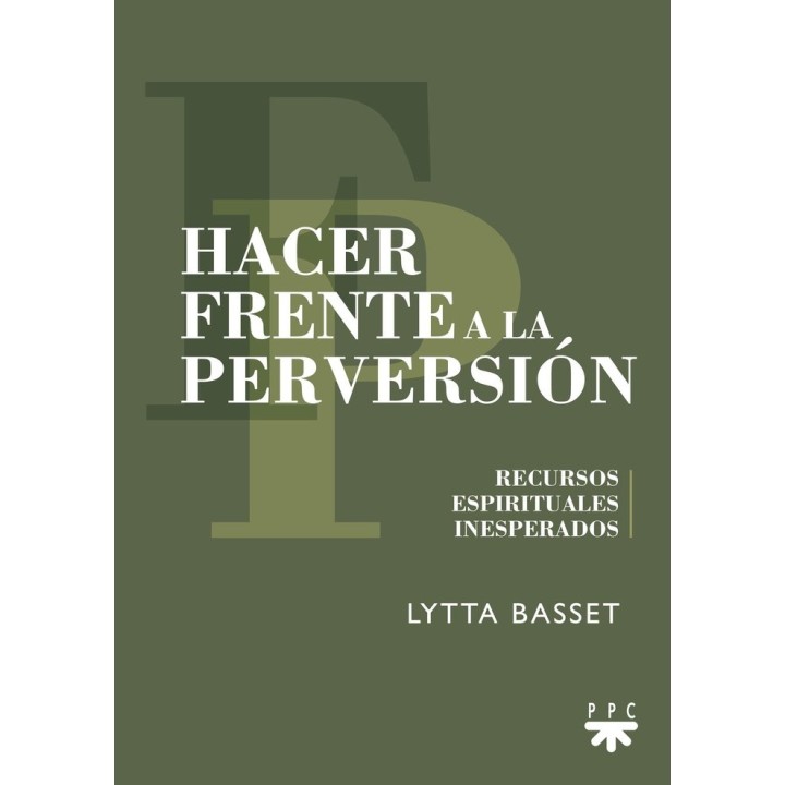 HACER FRENTE A LA PERVERSION