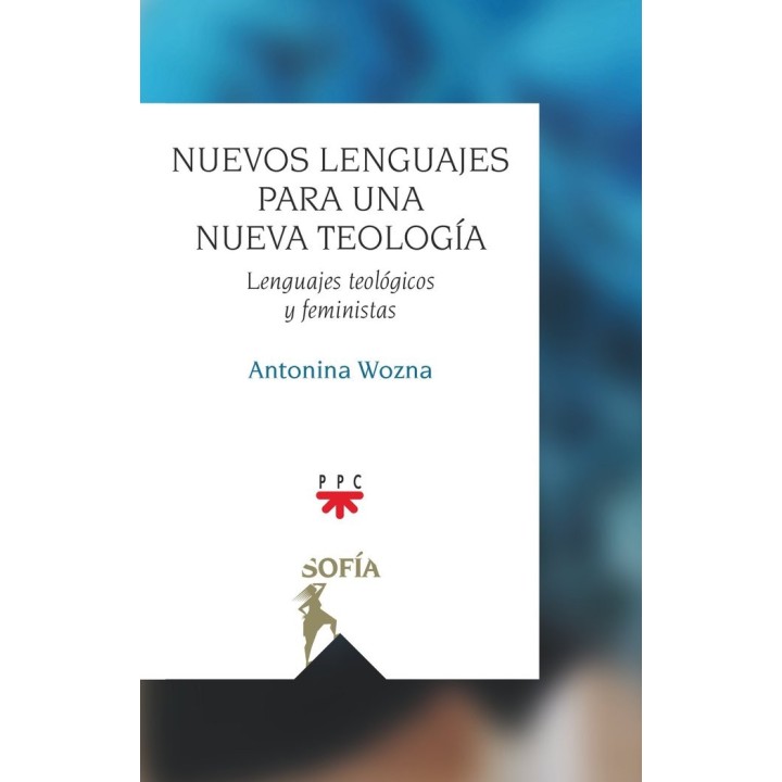 NUEVOS LENGUAJES PARA UNA NUEVA TEOLOGIA