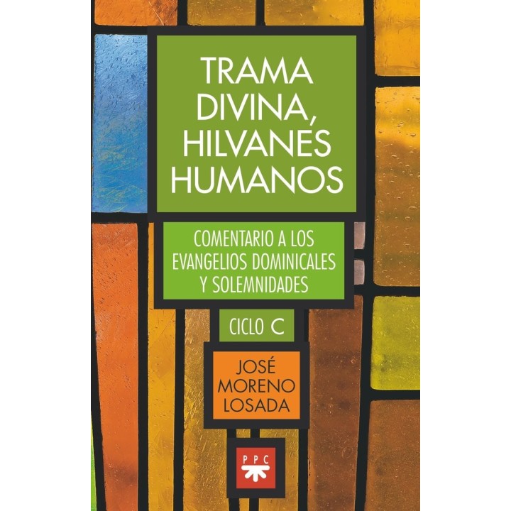 TRAMA DIVINA HILVANES HUMANOS
