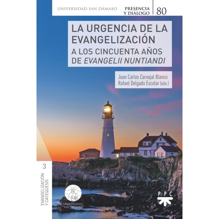 LA URGENCIA DE LA EVANGELIZACION