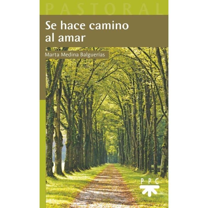 SE HACE CAMINO AL AMAR
