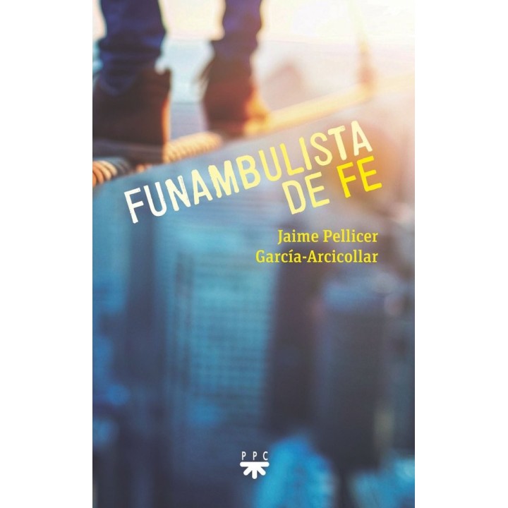 FUNAMBULISTA DE FE