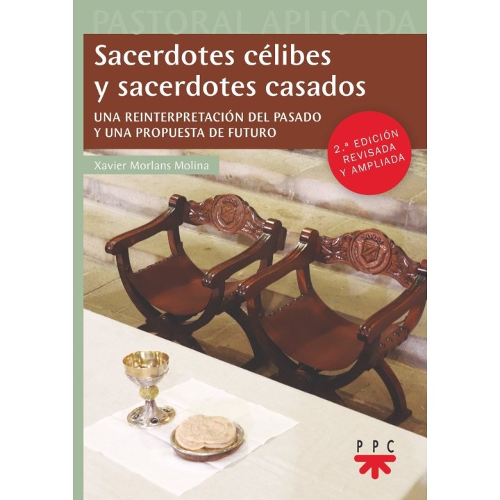 SACERDOTES CELIBES Y SACERDOTES CASADOS ED REVISADA Y AMPLIA