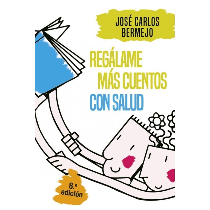 REGALAME MAS CUENTOS CON SALUD