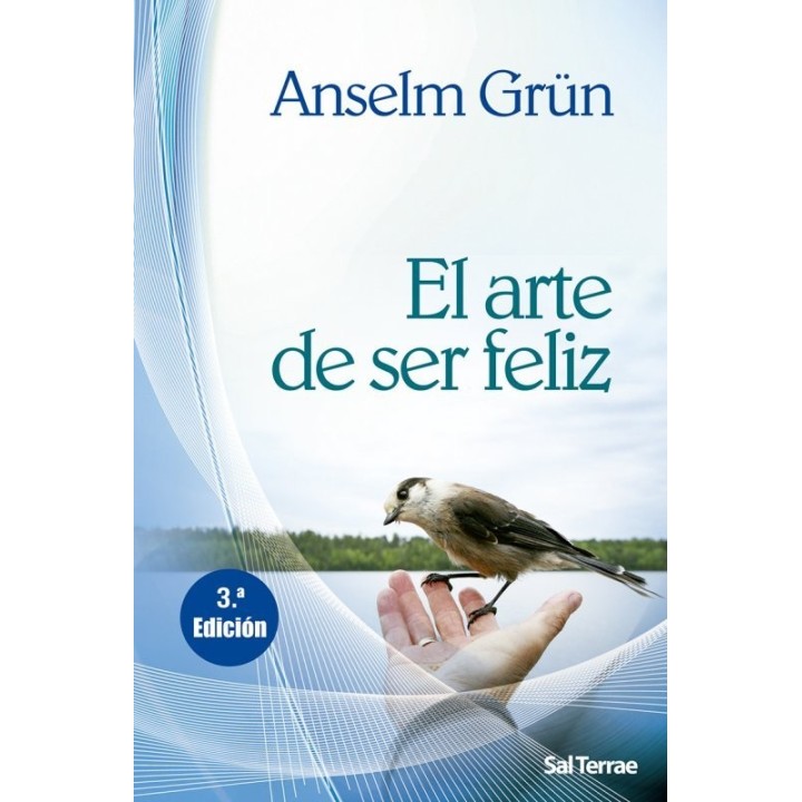 ARTE DE SER FELIZ, EL