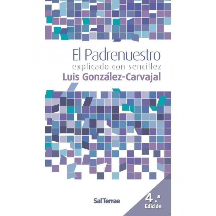 PADRENUESTRO EXPLICADO CON SENCILLEZ, EL