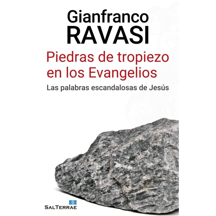 PIEDRAS DE TROPIEZO EN LOS EVANGELIOS