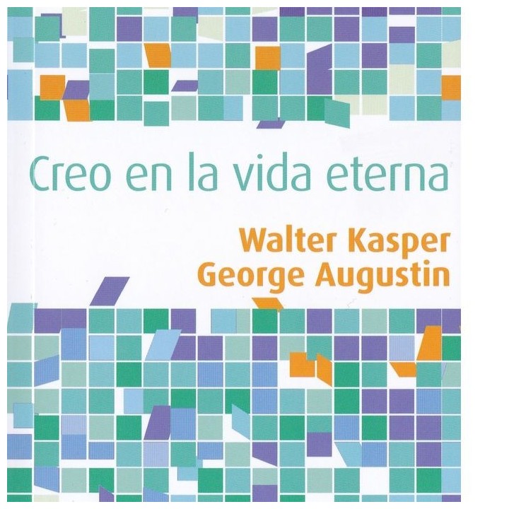 CREO EN LA VIDA ETERNA