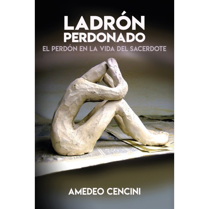 LADRON PERDONADO