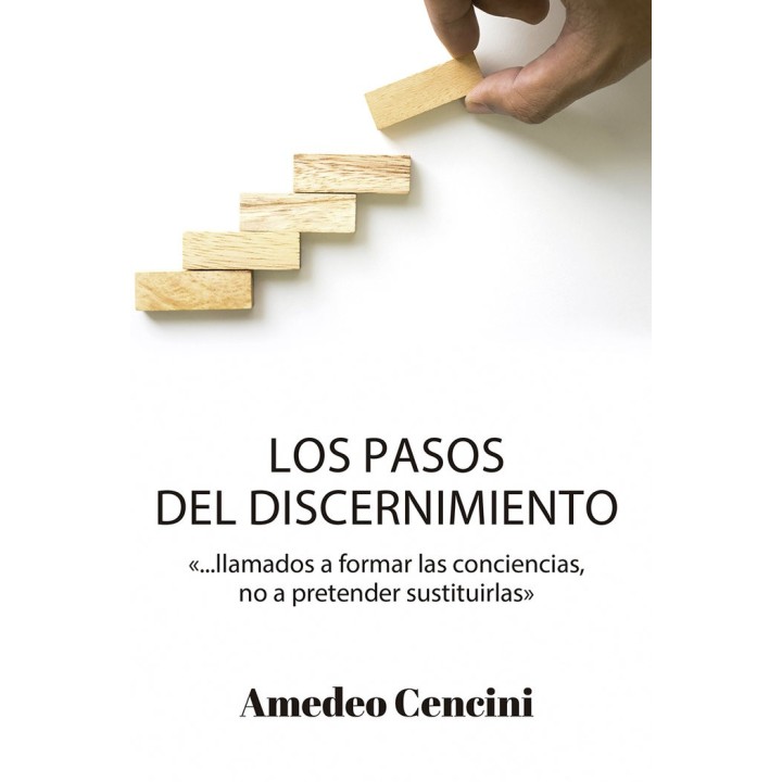 LOS PASOS DEL DISCERNIMIENTO