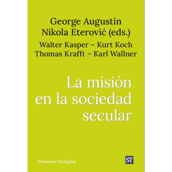 MISION EN LA SOCIEDAD SECULAR,LA