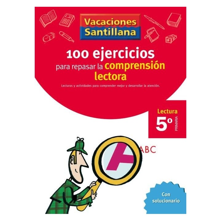 100 EJERCICIOS COMPRENSION LECTORA 5ºEP 06 VACACIONES
