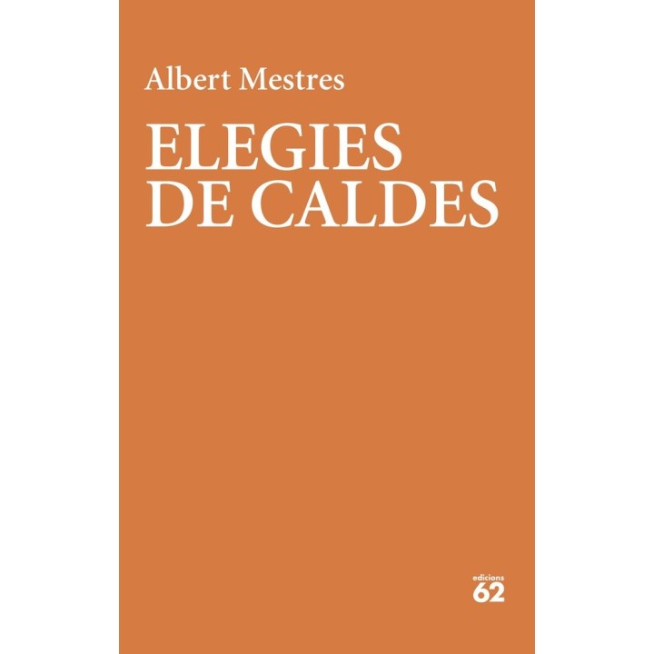 ELEGIES DE CALDES
