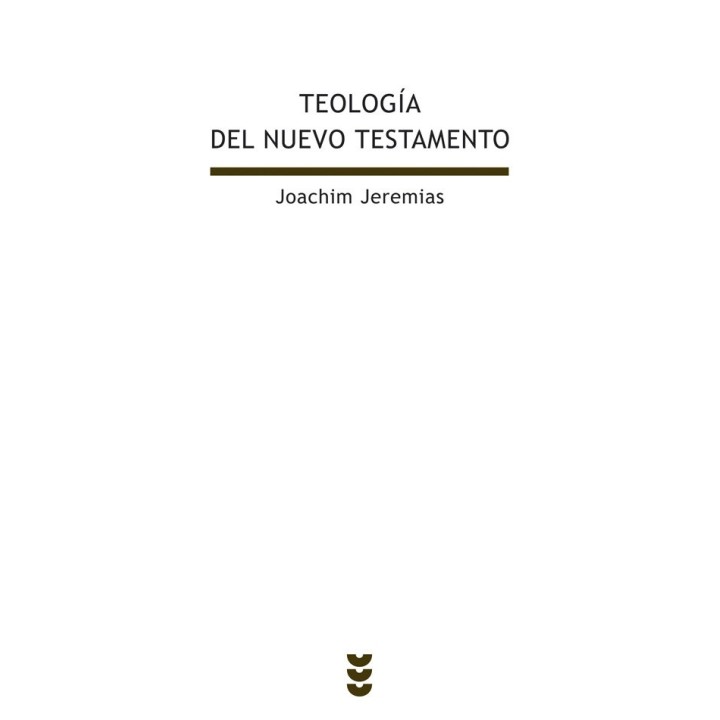 TEOLOGIA DEL NUEVO TESTAMENTO