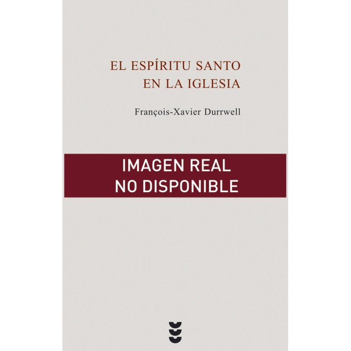 ESPIRITU SANTO EN LA IGLESIA,EL