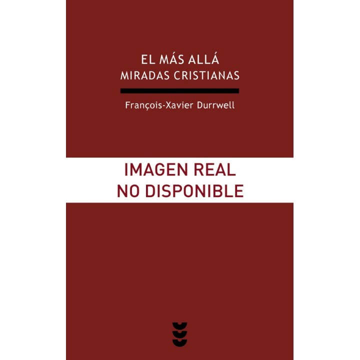 MAS ALLA. MIRADAS CRISTIANAS,EL