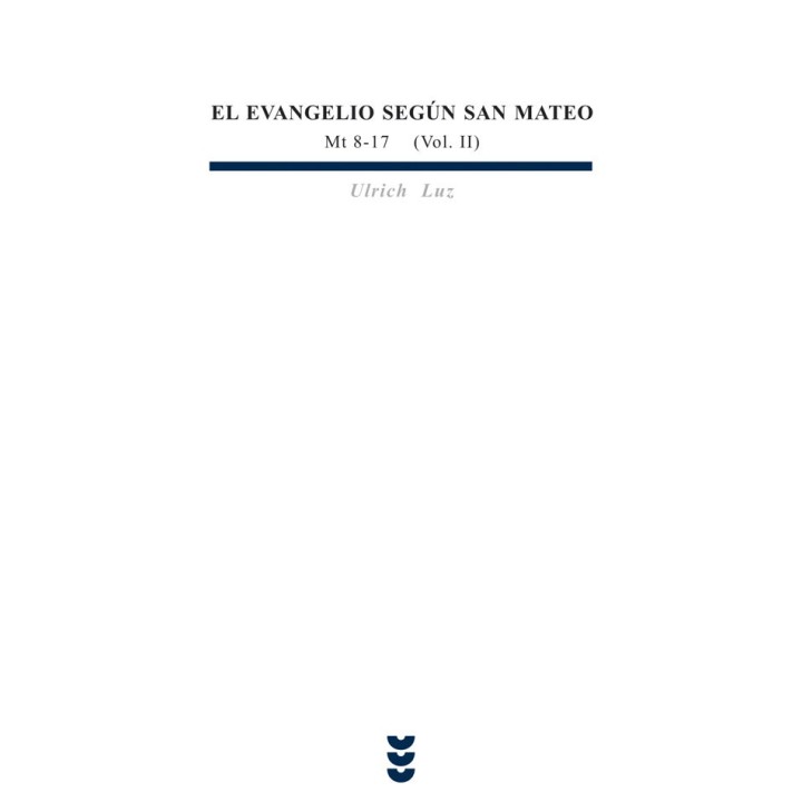 EVANGELIO SEGUN SAN MATEO II (MT 8-17),EL