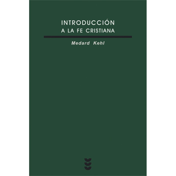 INTRODUCCION A LA FE CRISTIANA