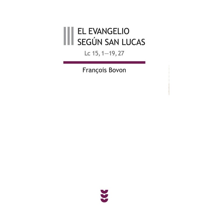 EVANGELIO SEGUN SAN LUCAS III (LC 15,1-19,27),EL