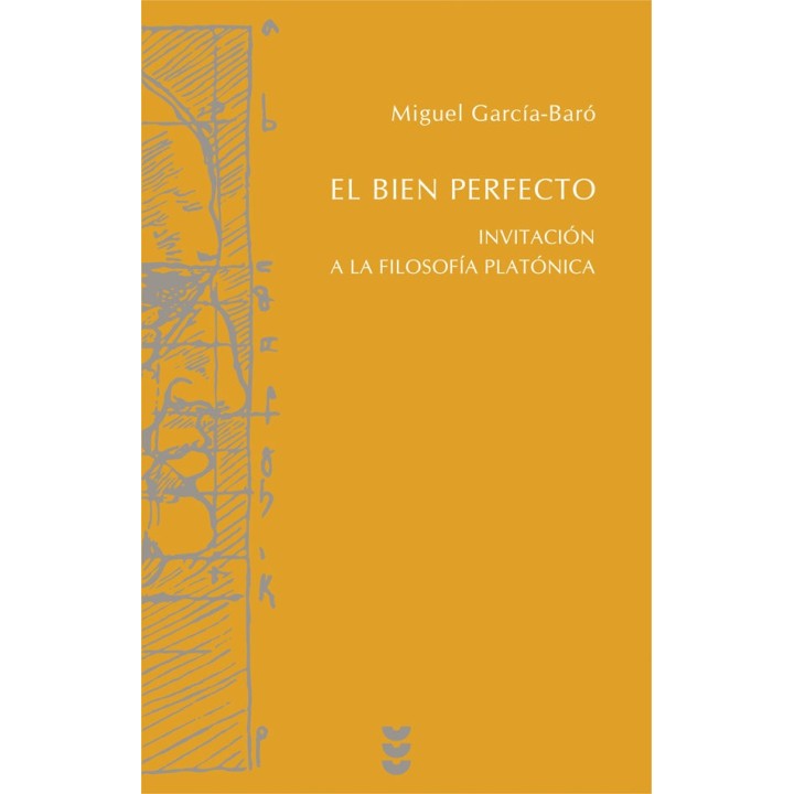 EL BIEN PERFECTO, INVITACION A LA FILOSOFIA PLATONICA HERME