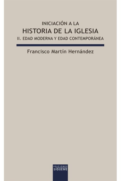 INICIACION A LA HA.DE LA IGLESIA II EDAD MODERNA Y ED