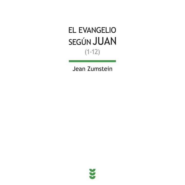 EVANGELIO DE JUAN (1-12),EL