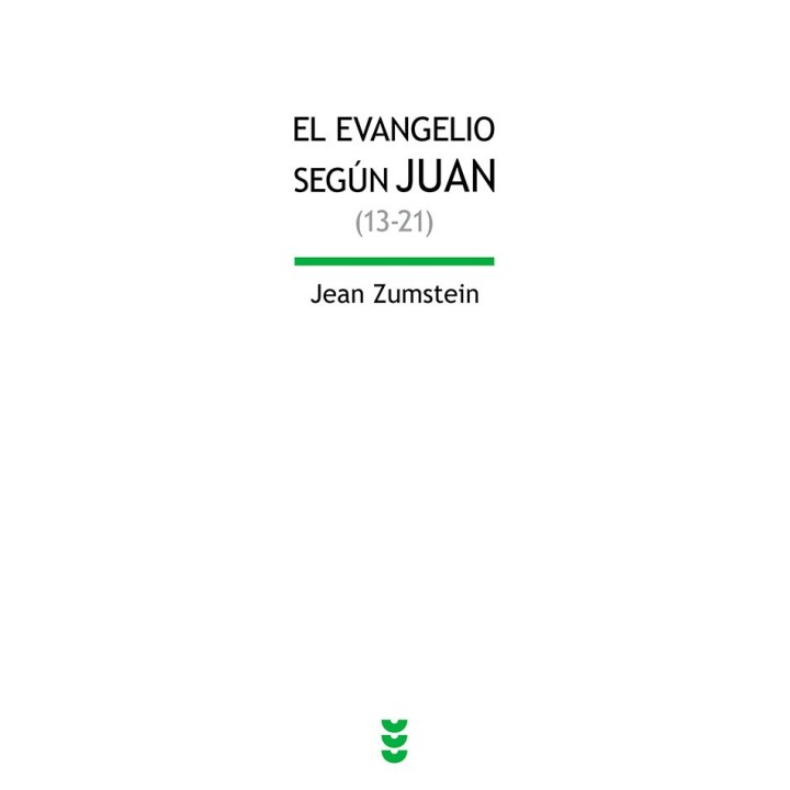 EVANGELIO DE JUAN (13-21),EL