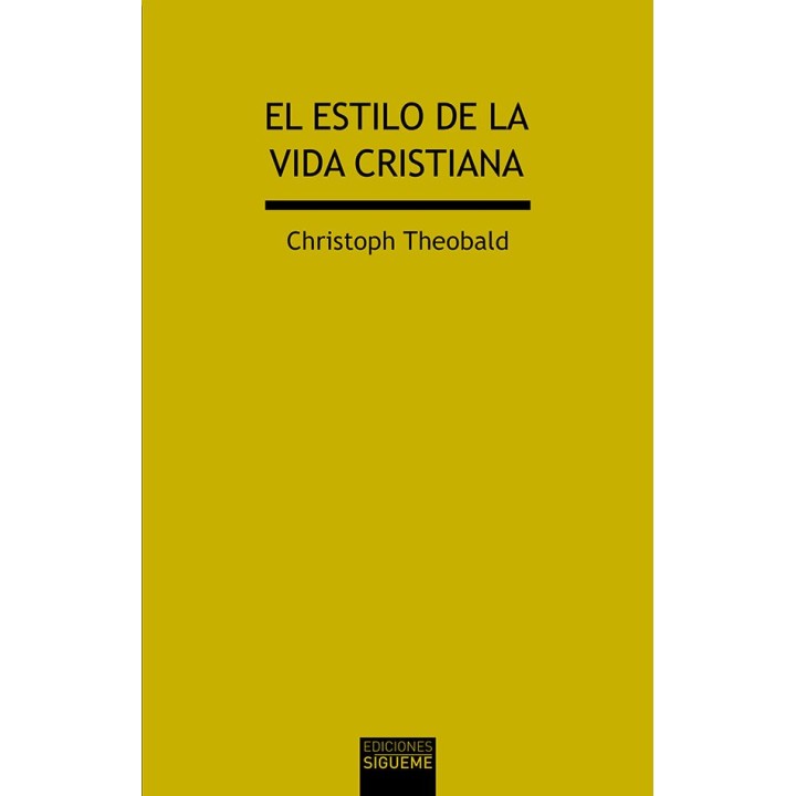 ESTILO DE LA VIDA CRISTIANA,EL