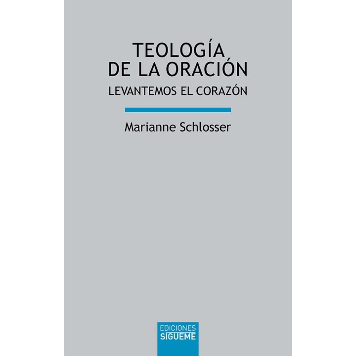 TEOLOGIA DE LA ORACION