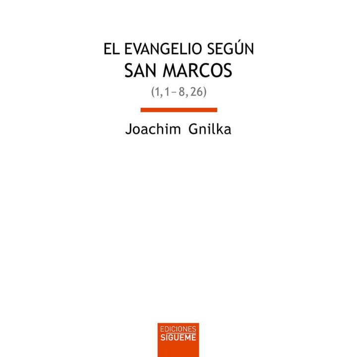 EL EVANGELIO SEGUN SAN MARCOS I