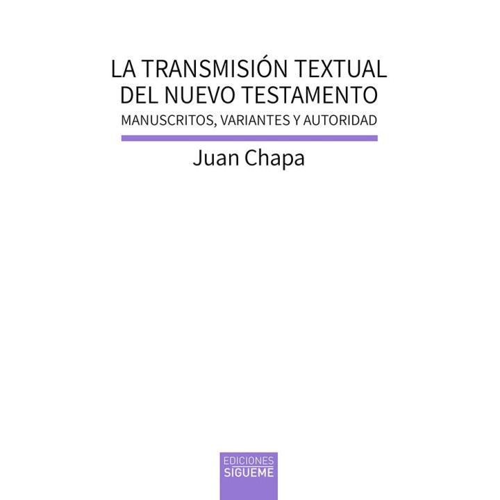 TRANSMISION TEXTUAL DEL NUEVO TESTAMENTO