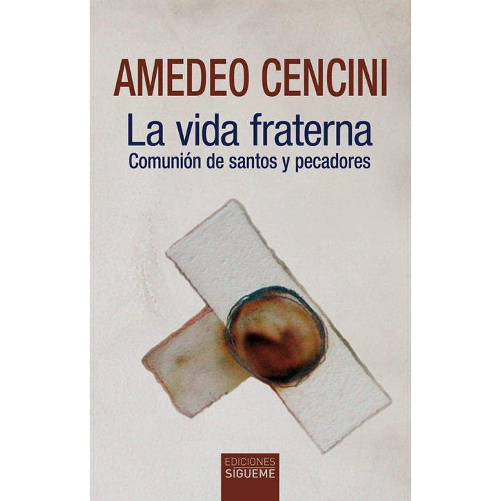 LA VIDA FRATERNA