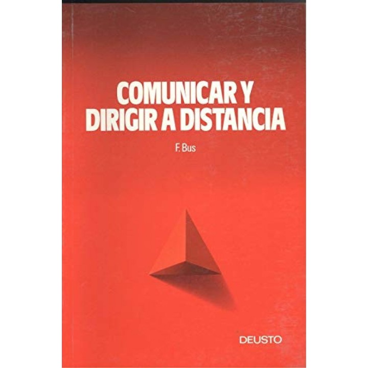COMUNICAR Y DIRIGIR A DISTANCIA