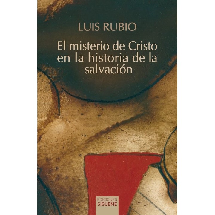 EL MISTERIO DE CRISTO EN LA HISTORIA DE LA SALVACION