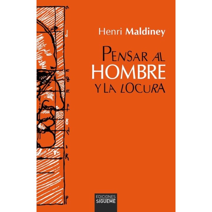 PENSAR AL HOMBRE Y LA LOCURA
