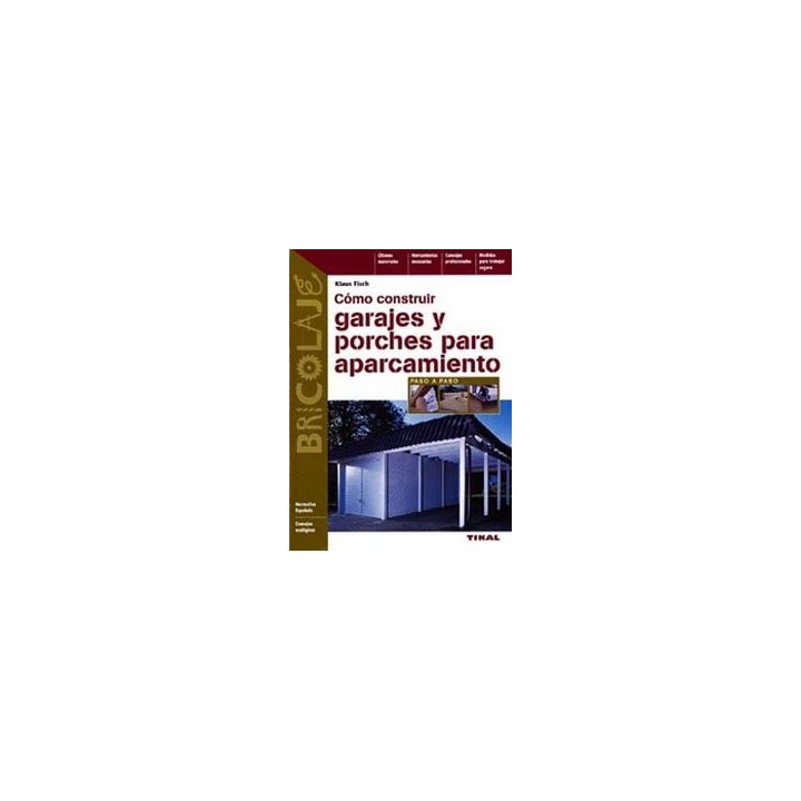 CONSTRUIR GARAJES Y PORCHES P/