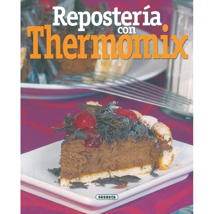 REPOSTERIA CON THERMOMIX