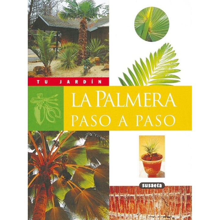 PALMERA PASO A PASO, LA