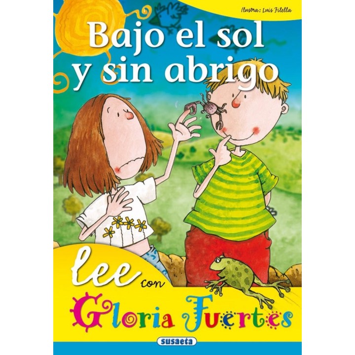 BAJO EL SOL Y SIN ABRIGO