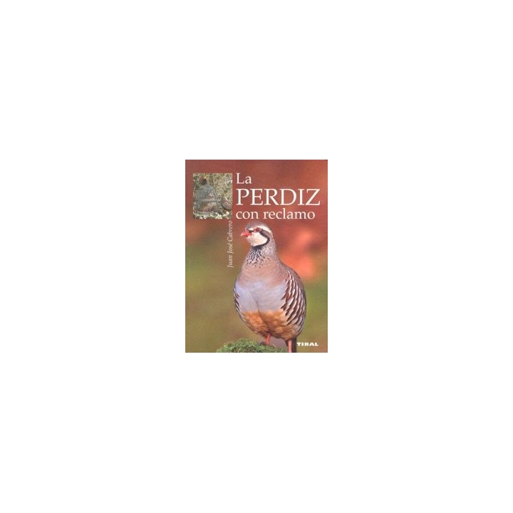 PERDIZ CON RECLAMO,LA TIKAL