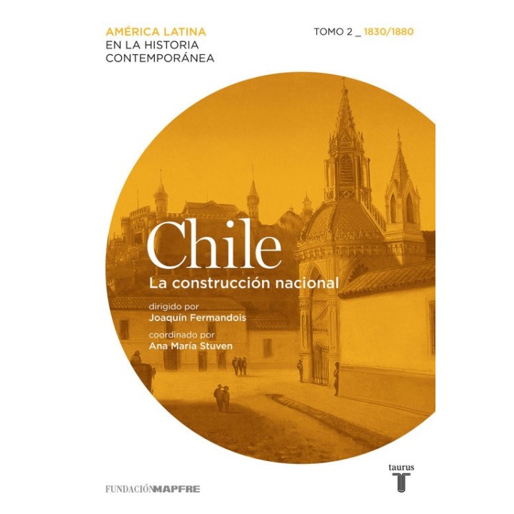 CHILE 2 (MAPFRE). LA CONSTRUCCION NACIONAL
