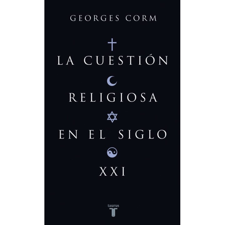 CUESTION RELIGIOSA EN EL SIGLO XXI