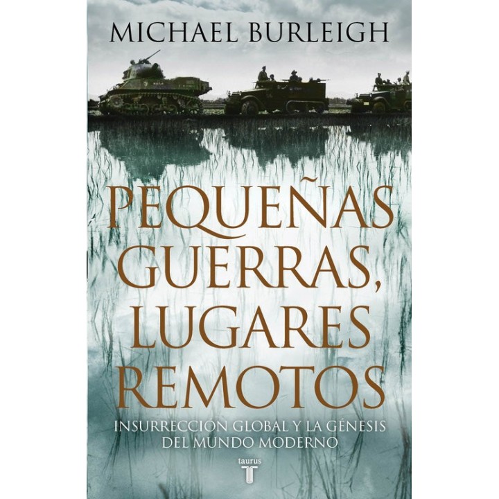 PEQUEÑAS GUERRAS LUGARES REMOTOS