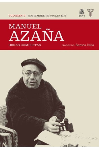 MANUEL AZAÑA VOL.V NOVIEMBRE 1933 JULIO 1936