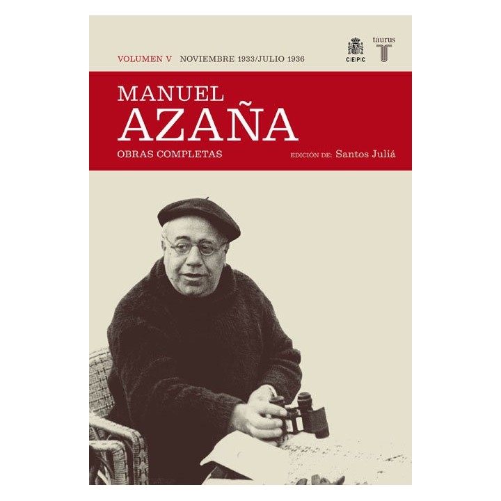 MANUEL AZAÑA VOL.V NOVIEMBRE 1933 JULIO 1936