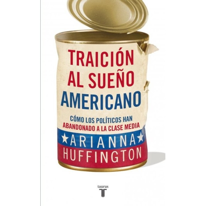 TRAICION AL SUEÑO AMERICANO